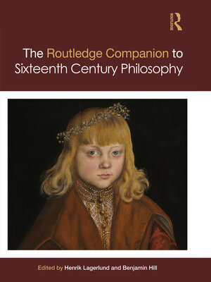 cover image of Routledge Companion to Sixteenth Century Philosophy